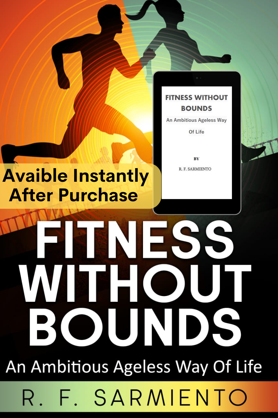 E-Book of Fitness Without Bounds: An Ambitious Ageless Way of Life
